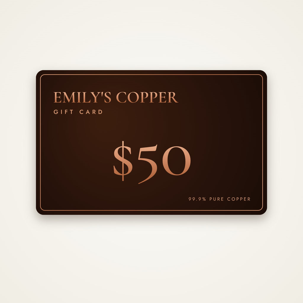Emily's Copper Gift Card $50